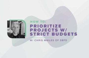 Prioritizing Projects w/ Strict Budgets